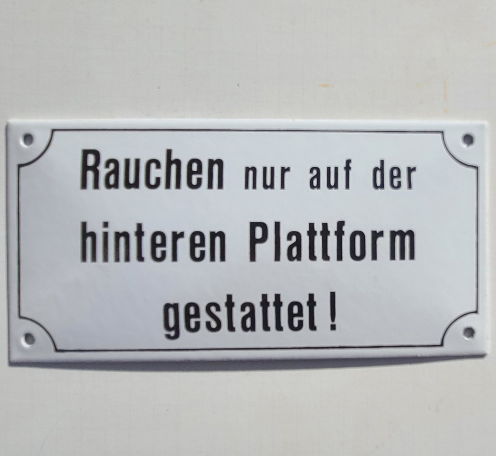 Rauchen nur auf der hinteren Plattform gestattet