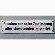 Rauchen nur unter Zustimmung aller Anwesenden gestattet